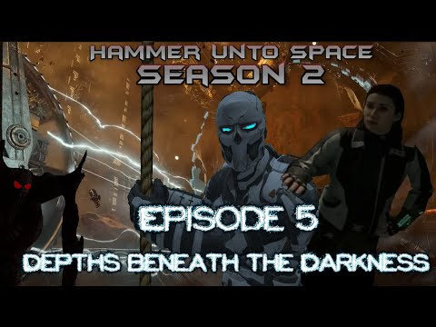 Hammer Unto Space: A Dead Space Remake RP Series S2 Ep 5: Depths Beneath The Darkness
