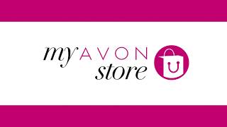 Video 5 -  My AVON Store - Your own online store in 3 easy steps
