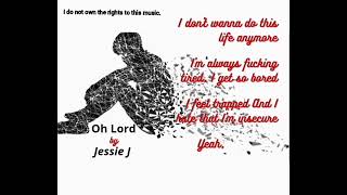 Jessie J - &#39;Oh Lord&#39;