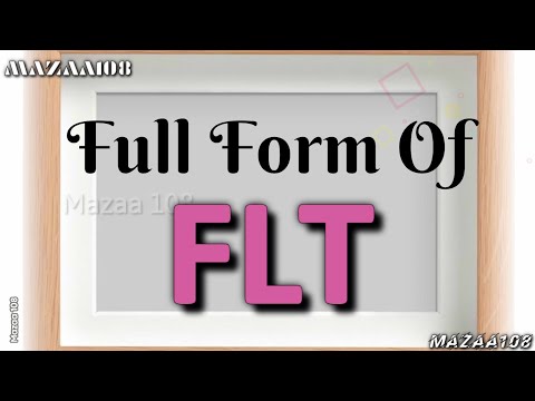 Full Form of FLT | FLT full form | FLT Ka Full Form | FLT Stands for | FLT Means | #Mazaa108