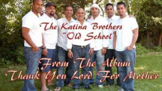 The Katinas &quot;You Were There&quot;