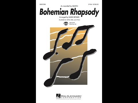 Bohemian Rhapsody (2-Part Choir) - Arranged by Mark Brymer