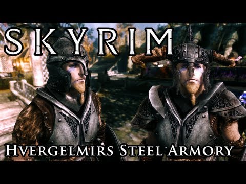 Skyrim Mod Spotlight: Hvergelmirs Steel Armory