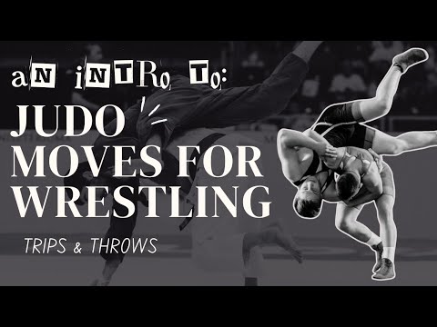 Judo Meets Wrestling: Effective Trips and Throws!