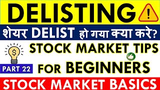 What is delisting of shares - What Happens when a Stock is Delisted? - Stock Market for Beginners