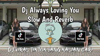 Download lagu DJ ALWAYS LOVING YOU | DJ I KNOW YOU WILL FIND SLOW AND RIVERB FYP TIKTOK TERBARU 2025 🔥 mp3 Download lagu DJ ALWAYS LOVING YOU | DJ I KNOW YOU WILL FIND SLOW AND RIVERB FYP TIKTOK TERBARU 2025 🔥 mp3
