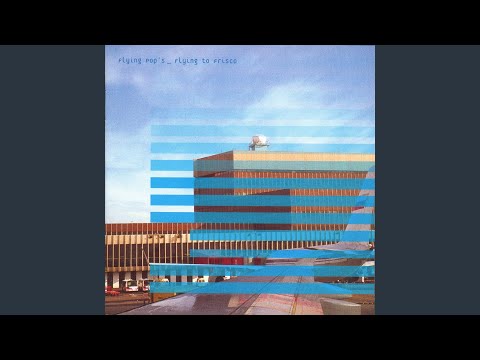 Flying to Frisco (The Gentle People s Late Night Flight)