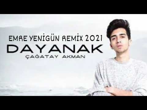 Dj Emre Yenigün ft. Çağatay Akman - Dayanak (Remix 2021)