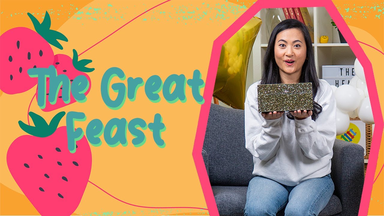 The Great Feast | Younger Kids