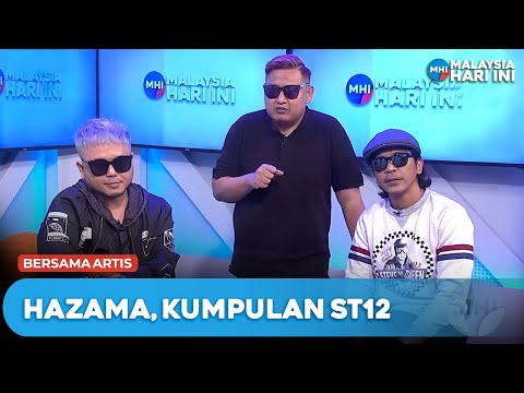Bersama Artis: Hazama, Kumpulan ST12 | MHI (20 Sept 2023)