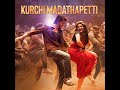 Kurchi Madathapetti (From "Guntur Kaaram")