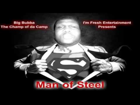 Big Bubba The Champ of da Camp- Control (Freestyle)