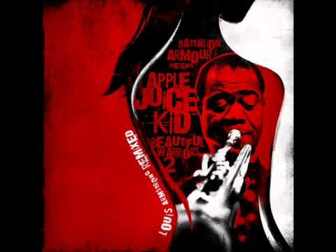 Apple Juice Kid - Kiss (Louis Armstrong Mix)