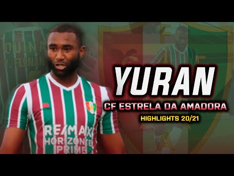 Yuran Fernandes - Highlights 20/21 (CF Estrela)