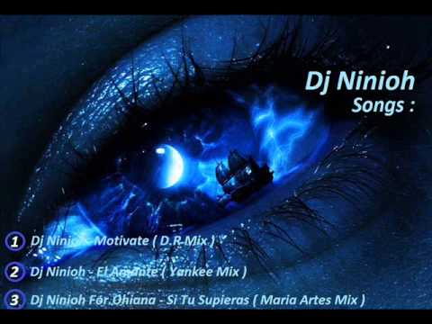 Dj Ninioh - For.Ohiana - Si Tu Supieras - ( Maria Artes Rmx )