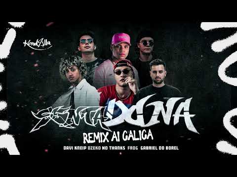 Sentadona Remix ''Ai Calica'' - Davi Kneip, Gabriel do Borel e MC Frog (Dzeko e No Thanks)