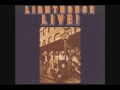 LIGHTHOUSE LIVE 1972   "TAKE IT SLOW" (OUT IN THE COUNTRY)