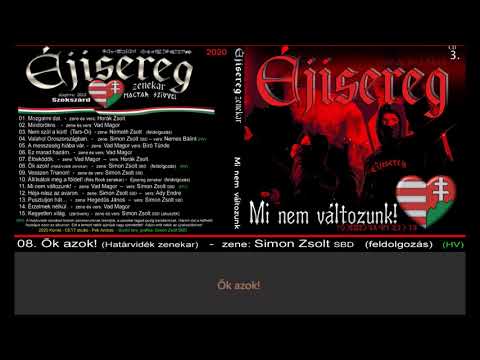 Éjisereg zenekar - Ők azok - 2020 - CD 3. (Határvidék)