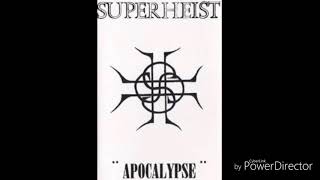 Superheist - Apocalypse