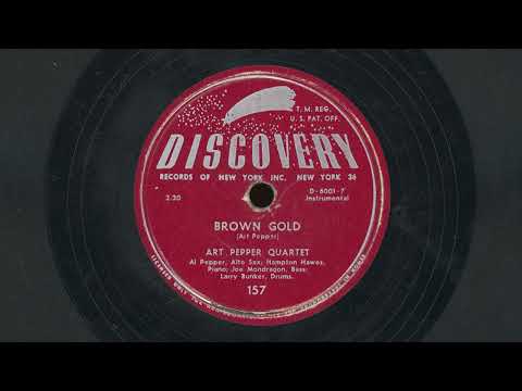 "Brown Gold" - Art Pepper Quintet (1952)