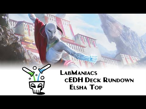 cEDH Deck Rundown #5: Elsha Top