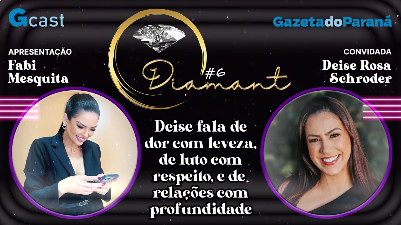 DIAMANT #06 – FABI MESQUITA ENTREVISTA DEISE ROSA SCHRODER