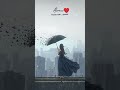 Baarishon Mein Whatsapp Status Song Full Screen Status ️new Love Status ️ 4k Status ️ Alone St