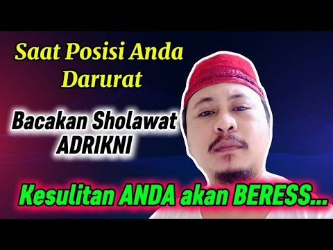 IJAZAH SHOLAWAT ADRIKNI || URUSAN PENTING AKAN DI QOBUL