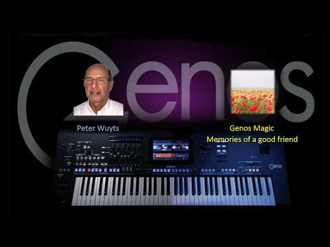 Genos Magic - Memories of a good friend - Own composition (Yamaha Genos)