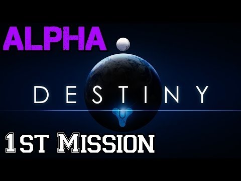 Destiny Alpha Walkthrough Ep.1 | Character Class & Customization and 1st Campaign Mission [PS4 HD]