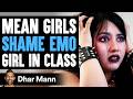 MEAN Girls BULLY EMO Girl For Her Looks Dhar Mann Studios
