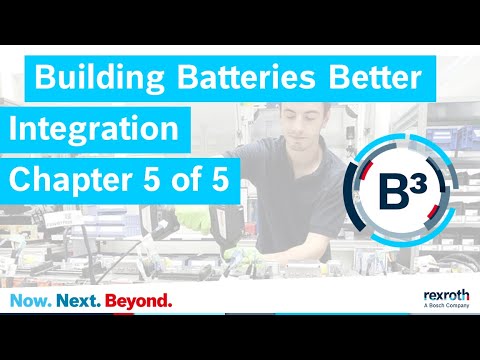 [EN] Bosch Rexroth - Building batteries better: Integration