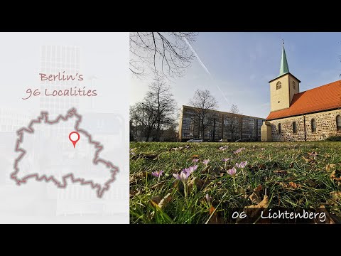 Lichtenberg – Berlin's 96 Localities Part VI