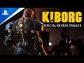 Kiborg - Reveal Trailer | PS5 & PS4 Games