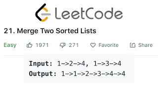 LeetCode Merge Two Sorted Lists Solution Explained - Java