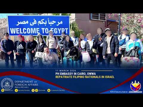 PH Embassy in Cairo, OWWA Repatriate Filipino Nationals in Israel