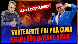 PENA DE M0RT3! PASTOR ELIZEU RODRIGUES E subtenente Disney !