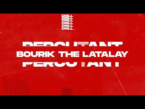 Percutant flow x Bourik the Latalay (LARI CHO)