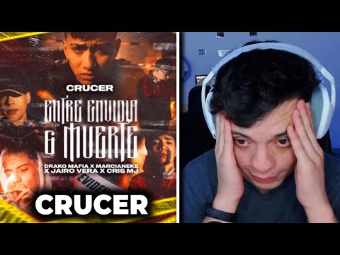 (REACCIÓN) Crucer - ENTRE ENVIDIA Y MUERTE ft Drako, Marcianeke, Jairo Vera, Cris Mj (VIDEO OFICIAL)