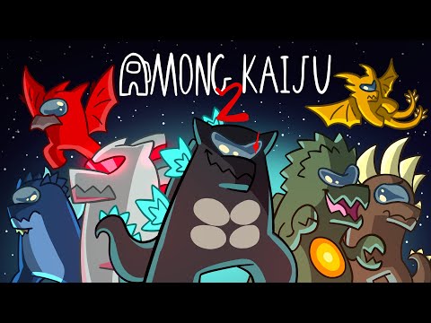 AMONG KAIJU 2 | Godzilla in Among Us Animation