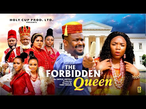 The Forbidden Queen 2 - Zubby Michael, Ekene Umenwa - Nigerian Movies 2025 Latest Full Movies
