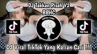 Download lagu DJ TAKKAN PISAH V2 BBHC | DJ JANGAN KAU PERGI TINGGALKAN AKU VIRAL TIKTOK TERBARU 2025 ! mp3 Download lagu DJ TAKKAN PISAH V2 BBHC | DJ JANGAN KAU PERGI TINGGALKAN AKU VIRAL TIKTOK TERBARU 2025 ! mp3