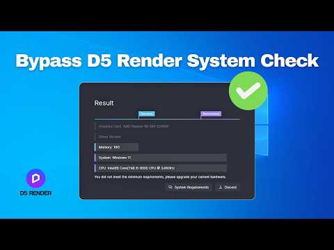 Run D5 Render on Low-End PC or GPU (Bypass Minimum Requirements)