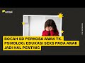 Bocah SD Perkosa Anak TK Psikolog Edukasi Seks Pada Anak Jadi Hal Penting Narasi Daily