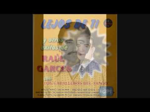 Los Caballeros Del Tango - Raul Garces - Que Buena Es - Yo No Se