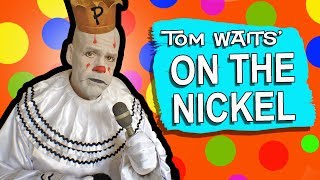 Puddles Pity Party - On The Nickel (Tom Waits Cover)