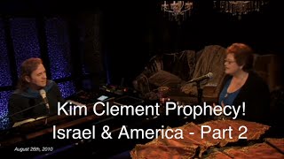 Prophecy! - Israel &amp; America - Part 2