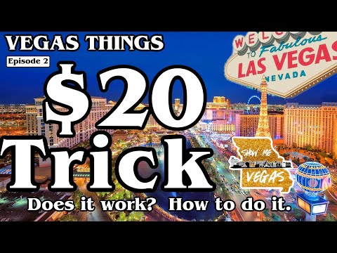 The $20 Trick in VEGAS!  Does it work?  How do you do it?  Vegas Things - Episode 2