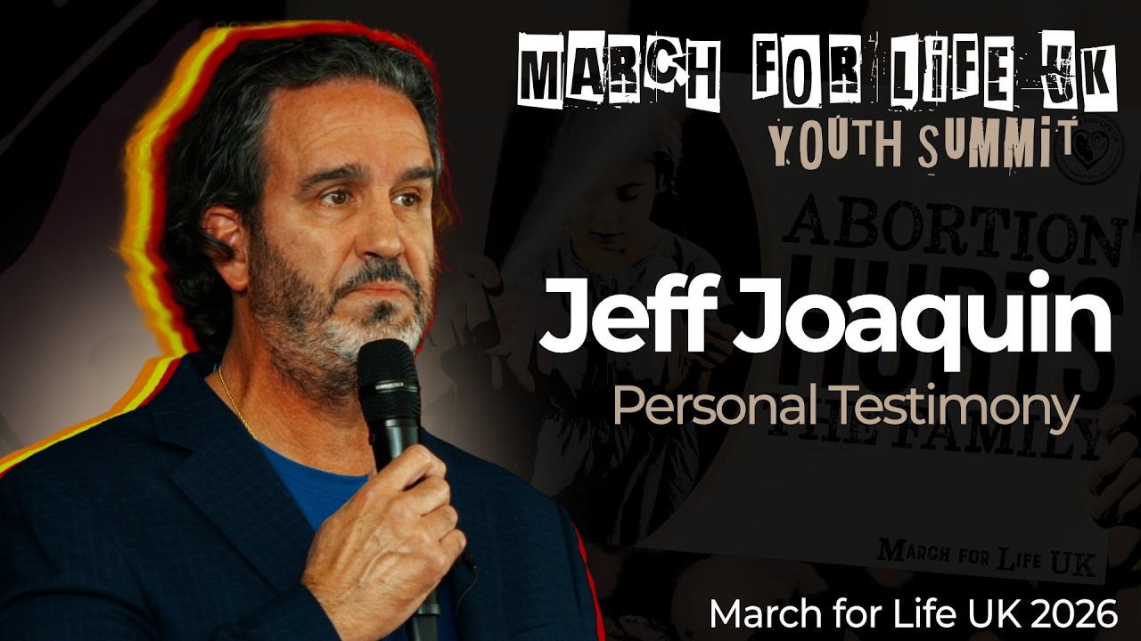 March for Life Uk Youth Summit: Jeff Joaquin