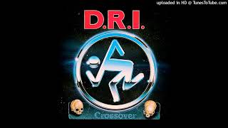 D.R.I. (Dirty Rotten Imbeciles) - Tear It Down ( Crossover 1986 )